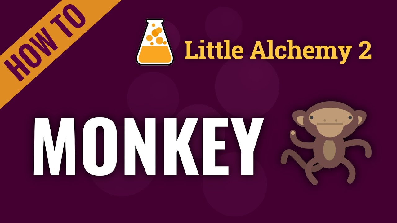 How to Make Monkey in Little Alchemy 2